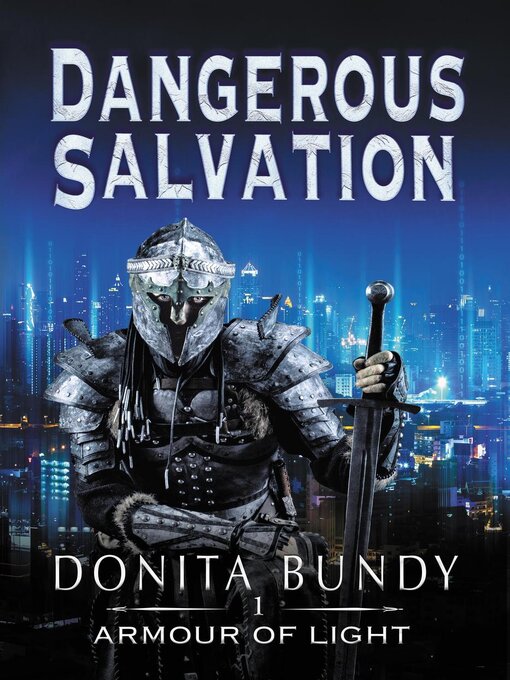 Title details for Dangerous Salvation by Donita Bundy - Available